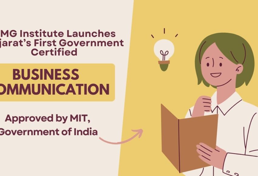 DMG Institute Launches Gujarat’s First Government Certified Business Communication Course Approved by MIT, Government of India