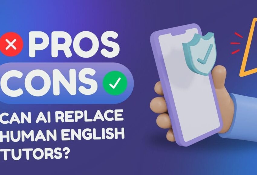 Can AI Replace Human English Tutors Pros & Cons