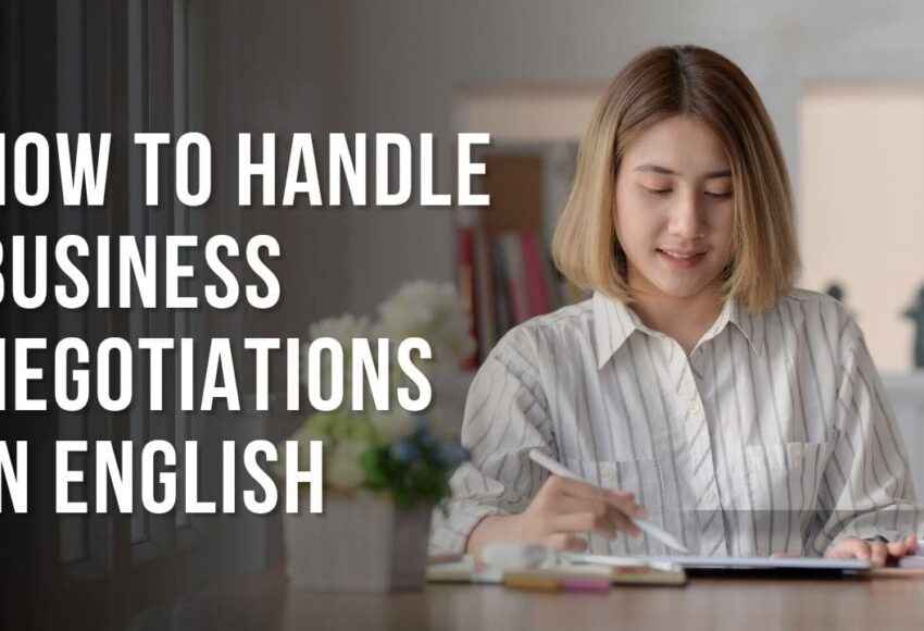 How to Handle Business Negotiations in English