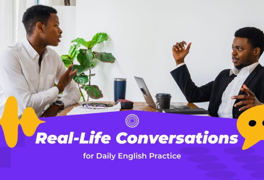 Real-Life Conversations for Daily English Practice