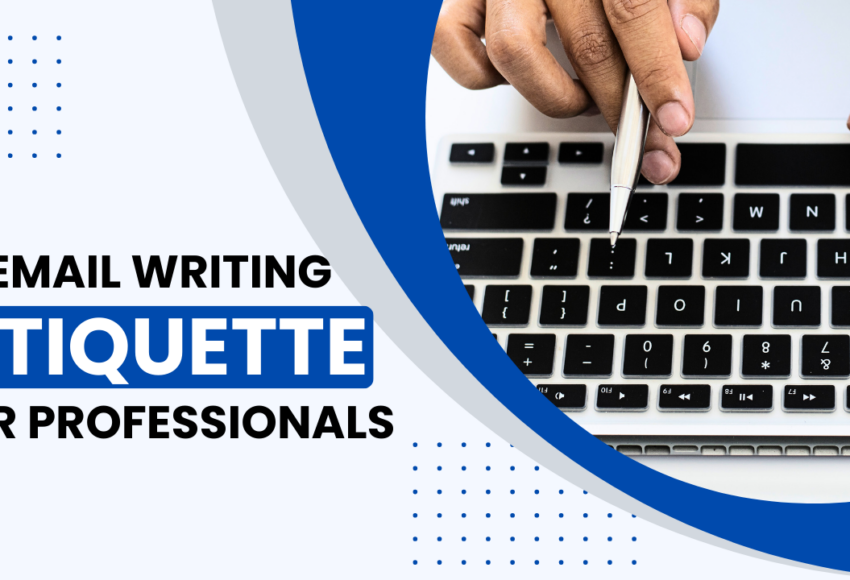 Email Writing Etiquette for Professionals