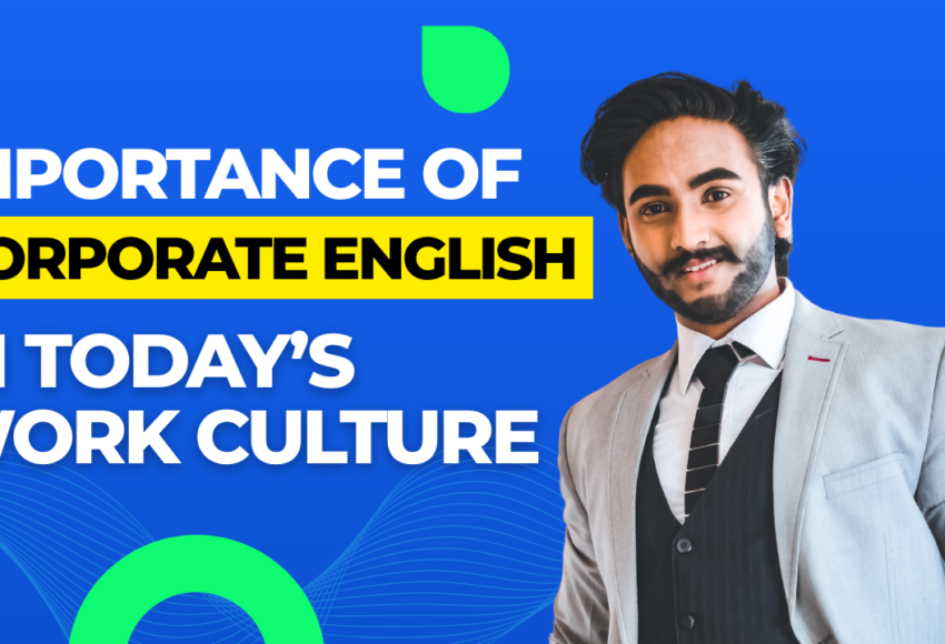 Importance-of-Corporate-English-in-Todays-Work-Culture