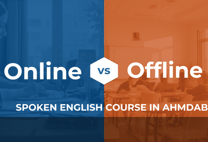 Online vs Offline Spoken English Course in Ahmedabad
