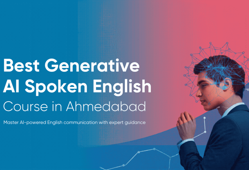 Best Generative AI Spoken English Course in Ahmedabad