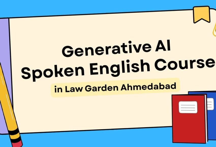 Generative AI Spoken English Course in Law Garden Ahmedabad