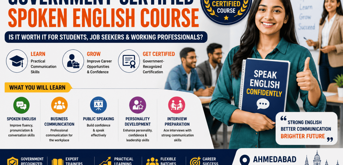 Government-Certified Spoken English Course (2026): Is It Worth It for Students, Job Seekers & Working Professionals?