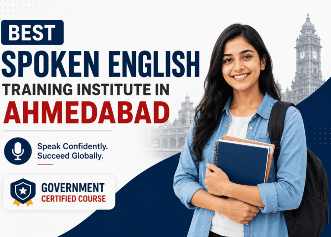 Government Certified Spoken English Training Institute in Ahmedabad