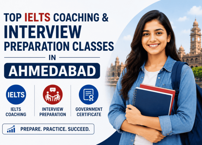 Top IELTS Coaching & Interview Preparation Classes in Ahmedabad
