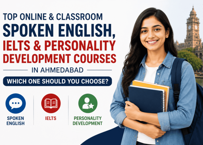 Top Online & Classroom Spoken English, IELTS and Personality Development Courses in Ahmedabad