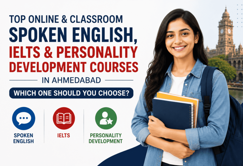 Top Online & Classroom Spoken English, IELTS and Personality Development Courses in Ahmedabad