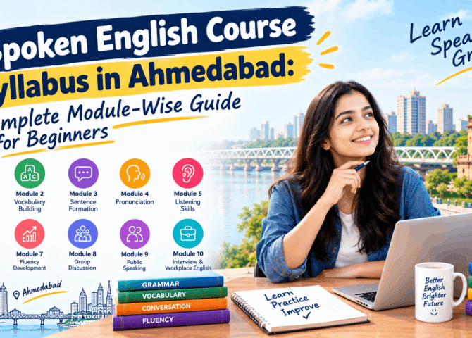 Spoken English Course Syllabus in Ahmedabad Complete Module-Wise Guide for Beginners