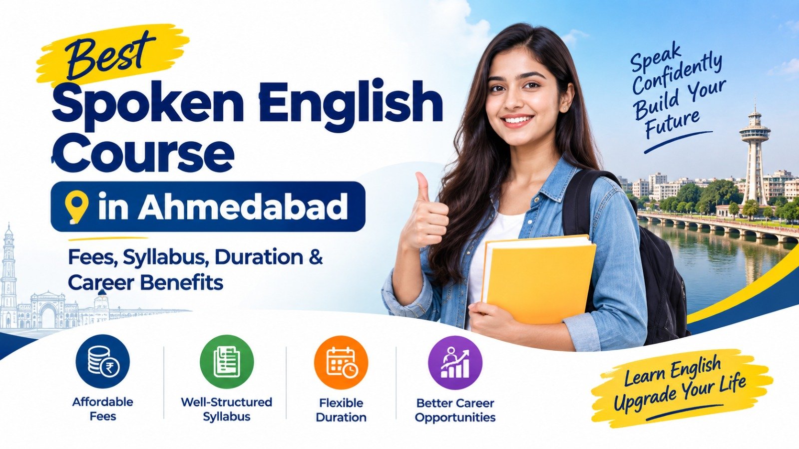Best Spoken English Course in Ahmedabad: Fees, Syllabus, Duration & Career Benefits