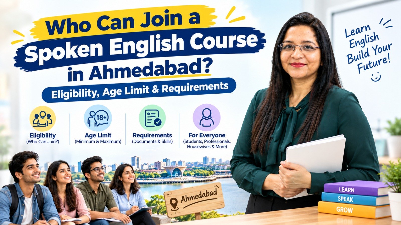 Who Can Join a Spoken English Course in Ahmedabad? Eligibility, Age Limit & Requirements