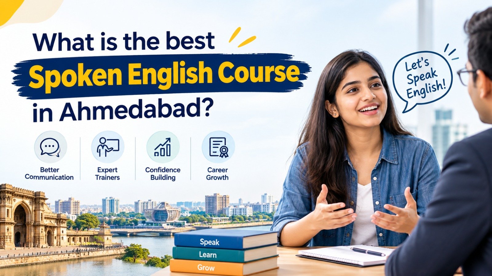 What Is the Best Spoken English Course in Ahmedabad?